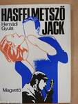 Hasfelmetsző Jack