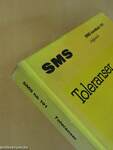 SMS Toleranser