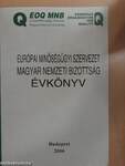 Európai Minőségügyi Szervezet Magyar Nemzeti Bizottság évkönyv 2006