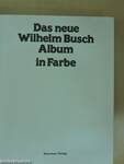 Das neue Wilhelm Busch Album in Farbe