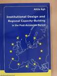 Institutional Design and Regional Capacity-Building in the Post-Accession Period