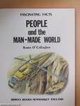 People and the man-made world
