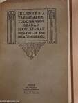 Jelentés a Társadalomtudományok Szabad Iskolájának 1906-1907-ik évi működéséről