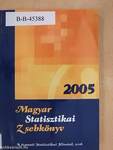 Magyar statisztikai zsebkönyv 2005