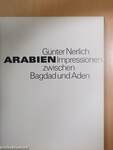 Arabien Impressionen zwischen Bagdad und Aden