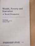 Wealth, Poverty and Starvation