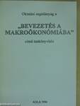 Oktatási segédanyag a "Bevezetés a makroökonómiába" című tankönyvhöz