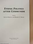 Ethnic Politics After Communism