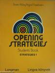 Opening Strategies 1. - Students' Book/Workbook