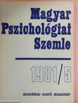 Magyar Pszichológiai Szemle 1981/5.