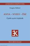 Anya - nyelv - ész