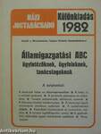 Államigazgatási ABC ügyintézőknek, ügyfeleknek, tanácstagoknak