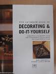 The ultimate book of decorating & do-it-yourself