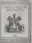 Griechische Bronzen