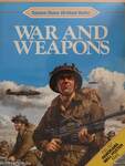 War and Weapons