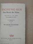 Tschung-Kue Das Reich der Mitte