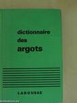 Dictionnaire historique des argots francais