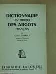 Dictionnaire historique des argots francais