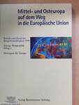 Mittel- und Osteuropa auf dem Weg in die Europäische Union