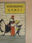 Remembering Games