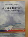 A Duna Televízió erdélyi közönsége