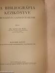 A bibliográfia kézikönyve II. (töredék) (rossz állapotú)