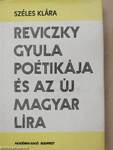 Reviczky Gyula poétikája és az új magyar líra (dedikált példány)