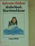 Arche Noah, Touristenklasse