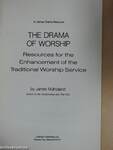 The Drama of Worship