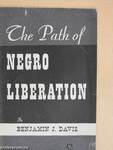 The Path of Negro Liberation