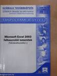 Microsoft Excel 2003 felhasználói ismeretek