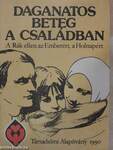 Daganatos beteg a családban