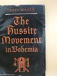 The Hussite Movement in Bohemia