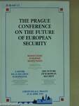 The Prague Conference on the Future of European Security