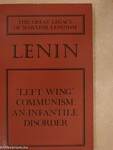 "Left-Wing" Communism, an Infantile Disorder