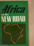 Africa on the New Road