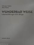 Wunderbar Weise 