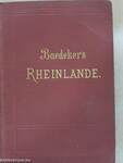 Die Rheinlande von der Schweizer bis zur Holländischen Grenze