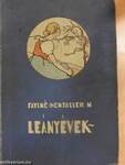 Leányévek