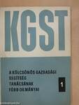 A Kölcsönös Gazdasági Segítség Tanácsának főbb okmányai 1-2.