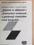 Képletek és táblázatok a Statisztikai módszerek a gazdasági elemzésben című könyvhöz