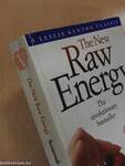 The New Raw Energy