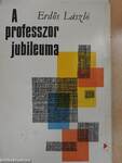 A professzor jubileuma