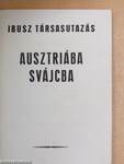 Ibusz társasutazás Ausztriába/Svájcba