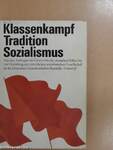 Klassenkampf Tradition Sozialismus