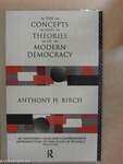 The concepts and theories of modern democracy