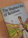 The Shepherd Boy of Bethlehem