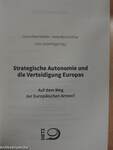 Strategische Autonomie und die Verteidigung Europas