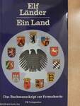 Elf Länder - Ein Land