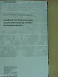 Handbuch für die kommunale Auseinandersetzung mit dem Rechtsextremismus